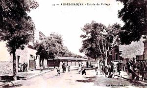 AIN EL HADJAR - ENTREE DU VILLAGE